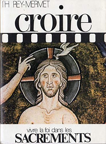 Stock image for Croire for sale by Better World Books