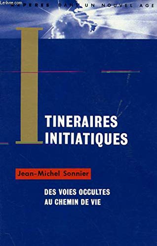 Beispielbild fr Itinraires initiatiques zum Verkauf von A TOUT LIVRE