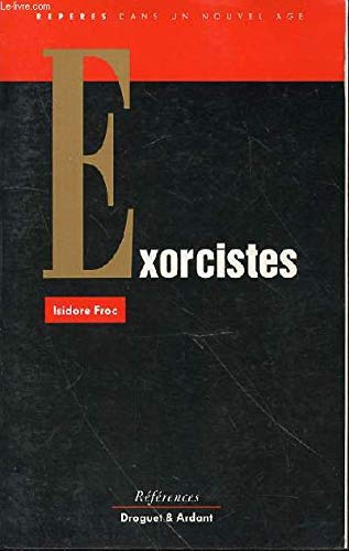 Stock image for Exorcistes for sale by LibrairieLaLettre2