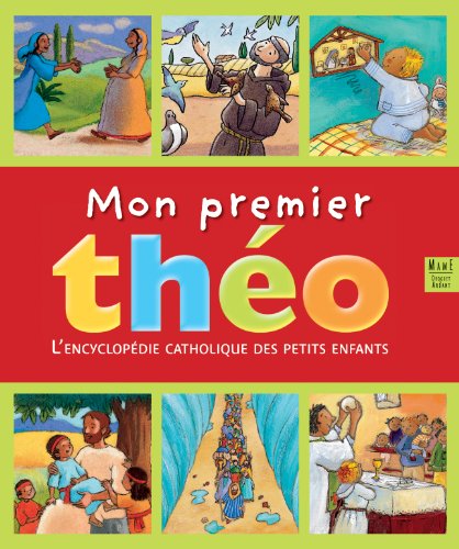 Beispielbild fr Mon premier tho : L'encyclopdie catholique des petits enfants zum Verkauf von Ammareal