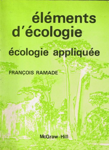 Beispielbild fr cologie applique : Action de l'homme sur la biosphre (lments d'cologie) zum Verkauf von medimops