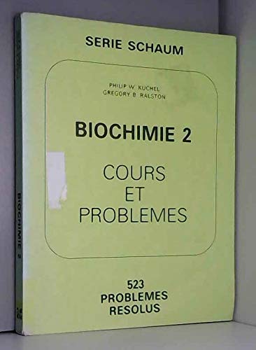 Stock image for BIOCHIMIE. : Tome 2, Cours et problmes for sale by medimops