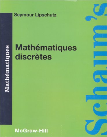 9782704212330: Mathematiques Discretes. Cours Et Problemes