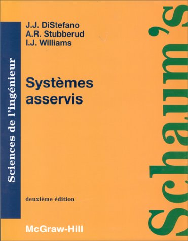 Stock image for SYSTEMES ASSERVIS. Cours et problmes for sale by Ammareal