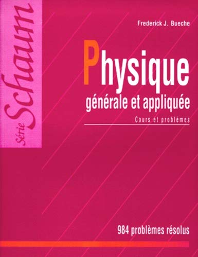 Beispielbild fr Physique gnrale et applique. Cours et problmes zum Verkauf von medimops