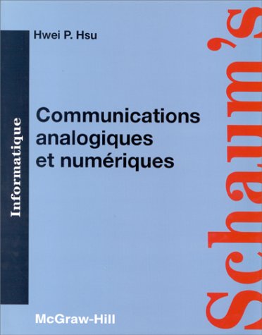 Stock image for Communications analogiques et numriques Hwei P. Hsu for sale by MaxiBooks
