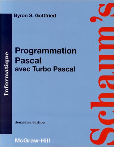 Stock image for PROGAMMATION PASCAL AVEC TURBO PASCAL. Deuxime dition for sale by Ammareal