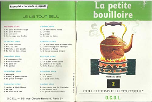 Stock image for LA PETITE BOUILLOIRE - PREMIERE SERIE - N2 for sale by medimops