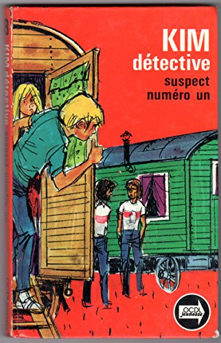 Imagen de archivo de Kim dtective, suspect numro un (Collection Kim dtective) a la venta por Ammareal