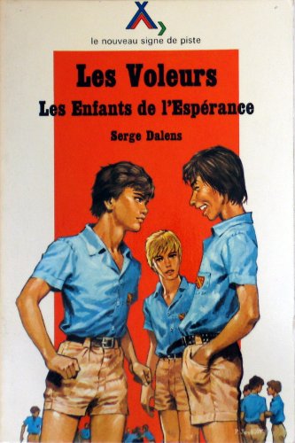 Imagen de archivo de Les Enfants de l'esprance (Les Voleurs) a la venta por medimops