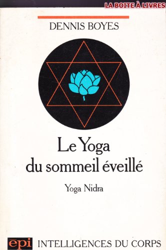 Beispielbild fr Le Yoga du sommeil veill : Yoga nidra zum Verkauf von medimops