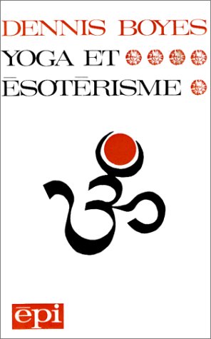 Stock image for Yoga et soterisme for sale by Librairie A LA PAGE
