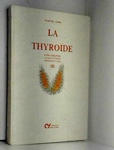 Imagen de archivo de La Thyrode. 3. La Thyrode a la venta por Chapitre.com : livres et presse ancienne