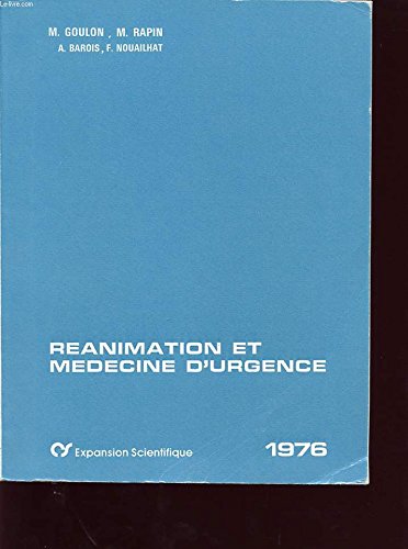 Imagen de archivo de Ranimation et mdecine d'urgence. 1976. Ranimation et mdecine d'urgence. a la venta por Chapitre.com : livres et presse ancienne