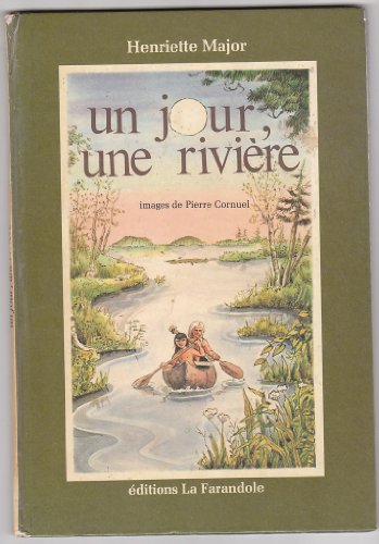 Stock image for Un Jour, une rivire for sale by Better World Books