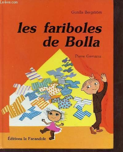 Beispielbild fr Les Fariboles De Bolla zum Verkauf von RECYCLIVRE