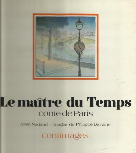 Beispielbild fr Le Matre du temps (conte de Paris) zum Verkauf von Culture Bis