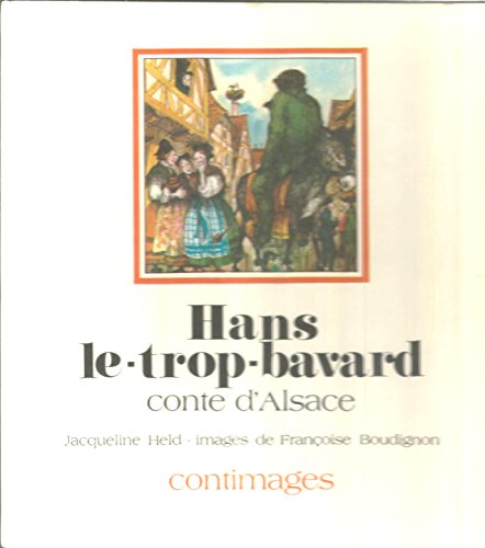 9782704702558: Hans le trop-bavard : conte d'Alsace