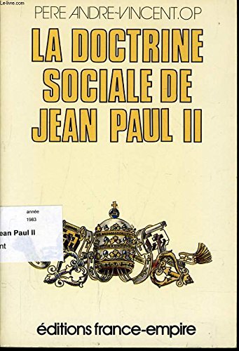 Beispielbild fr La Doctrine sociale de Jean Paul II zum Verkauf von Kennys Bookshop and Art Galleries Ltd.