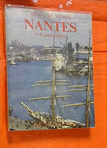 Beispielbild fr Nantes et le pays nantais zum Verkauf von A TOUT LIVRE