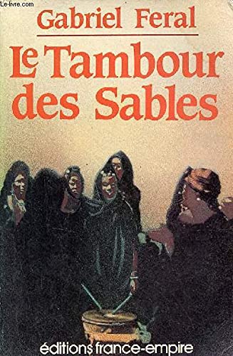 9782704803002: Le Tambour des sables