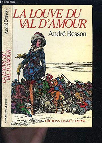 Stock image for La louve du Val d'Amour for sale by Ammareal