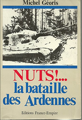 NUTS ! LA BATAILLE DES ARDENNES