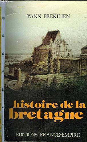 Beispielbild fr Histoire de la bretagne zum Verkauf von medimops