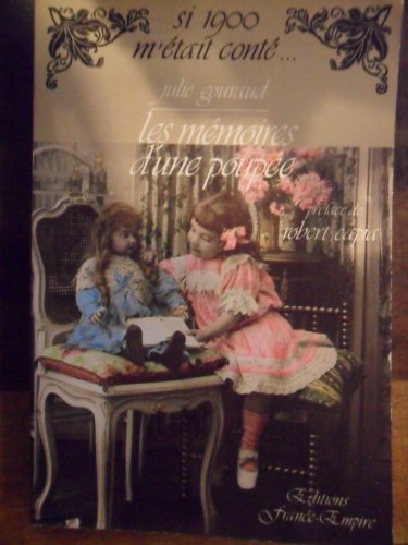 9782704804580: Gouraud julie - Les mmoires d une poupe (prface de robert capia)