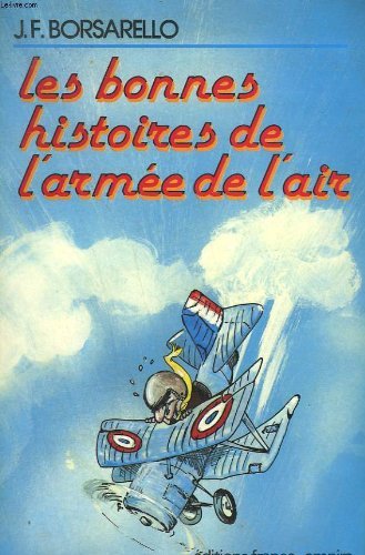 9782704804986: Les bonnes histoires de l'arme de l'air