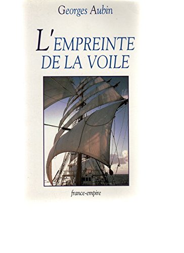 9782704807321: L'empreinte de la voile