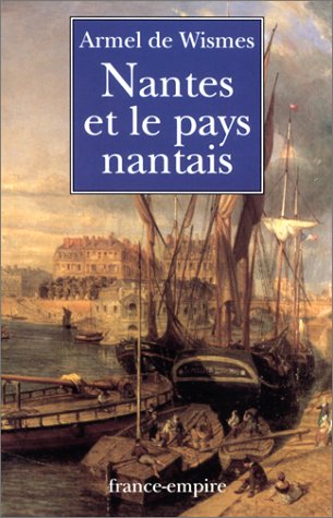 Beispielbild fr Nantes et le pays nantais zum Verkauf von Ammareal