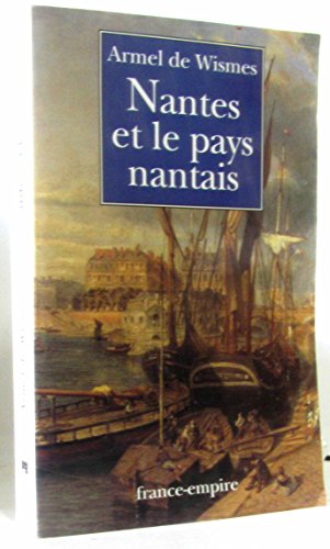 Imagen de archivo de Nantes et le pays nantais a la venta por Ammareal