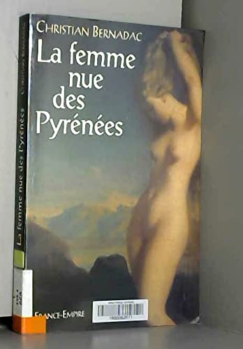 9782704807741: La femme nue des Pyrnes