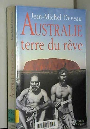 Stock image for Australie terre de rve for sale by Ammareal