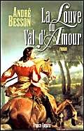 Stock-Bild f�r LA LOUVE DU VAL D'AMOUR