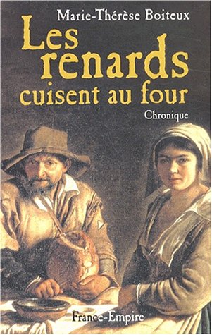 Beispielbild fr Les renards cuisent au four zum Verkauf von Ammareal