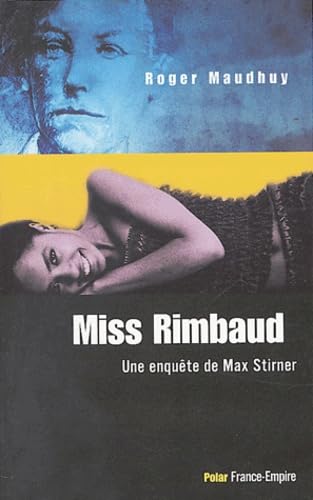 Stock image for Miss Rimbaud : Une enqute de Max Stirner for sale by medimops