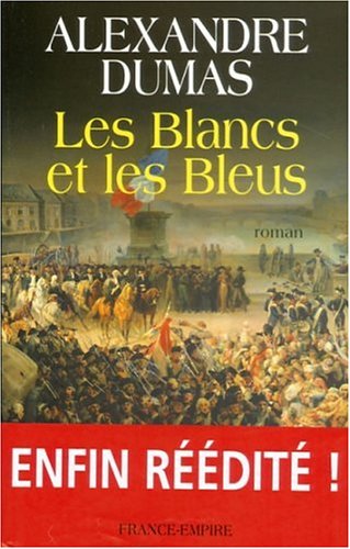 Beispielbild fr Les Blancs et les Bleus zum Verkauf von WorldofBooks