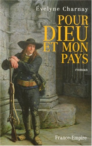 9782704810260: Pour Dieu et mon pays (French Edition)