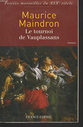 Stock image for Le tournoi de Vauplassans for sale by Ammareal