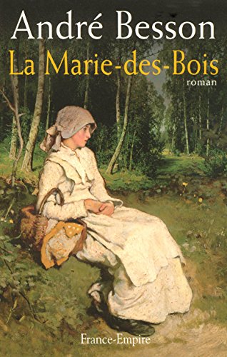 Beispielbild fr La Marie-des-Bois : Les Auvernois zum Verkauf von Ammareal