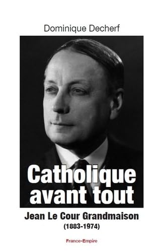 Stock image for Catholique avant tout for sale by Gallix