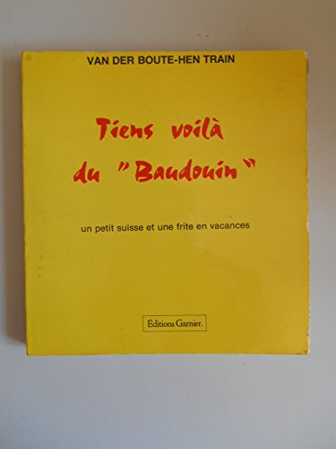 9782705002138: Tiens, voil du Baudouin: 400 nouvelles histoires belges