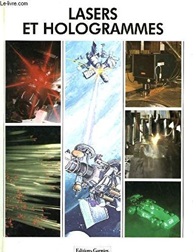 Beispielbild fr Lasers et hologrammes (Garnier dcouvertes) zum Verkauf von Ammareal