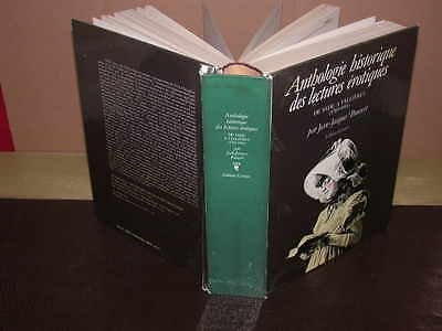 Stock image for Anthologie historique des lectures rotiques / de sade a fallieres / 1789-1914 for sale by Librairie Le Lieu Bleu Paris