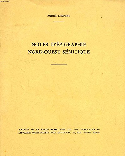 9782705302757: NOTES D'EPIGRAPHIE NORD-OUEST SEMITIQUE (TIRE A PART)