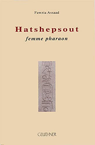Stock image for Hatshepsout femme pharaon for sale by ISD LLC