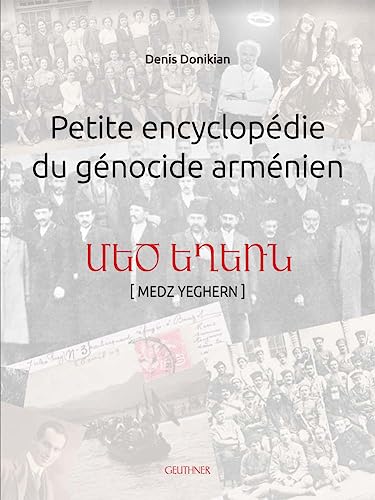 9782705340902: Petite Encyclopedie Du Genocide Armenien (French Edition)