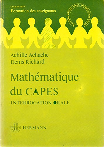 9782705613822: Mathmatique du CAPES, interrogation orale